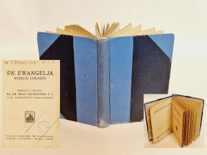 (1922) EWANGELJE - ŚW. EWANGELJA WEDŁUG ŁUKASZA / KS. DR. WŁAD. SZCZEPAŃSKI