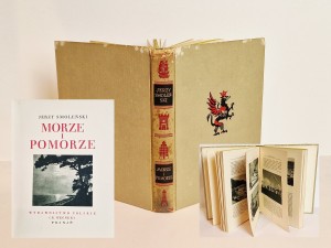 (1928) CUDA POLSKI / PIĘKNO PRZYRODY, POMNIKI PRACY, ZABYTKI DZIEJÓW / MORZE I POMORZE - JERZY SMOLEŃSKI
