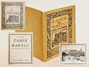 (1917) DR ST. TOMKIEWICZ ZAMEK NA WAWELU ODCZYT WYGŁOSZONY W WARSZAWIE